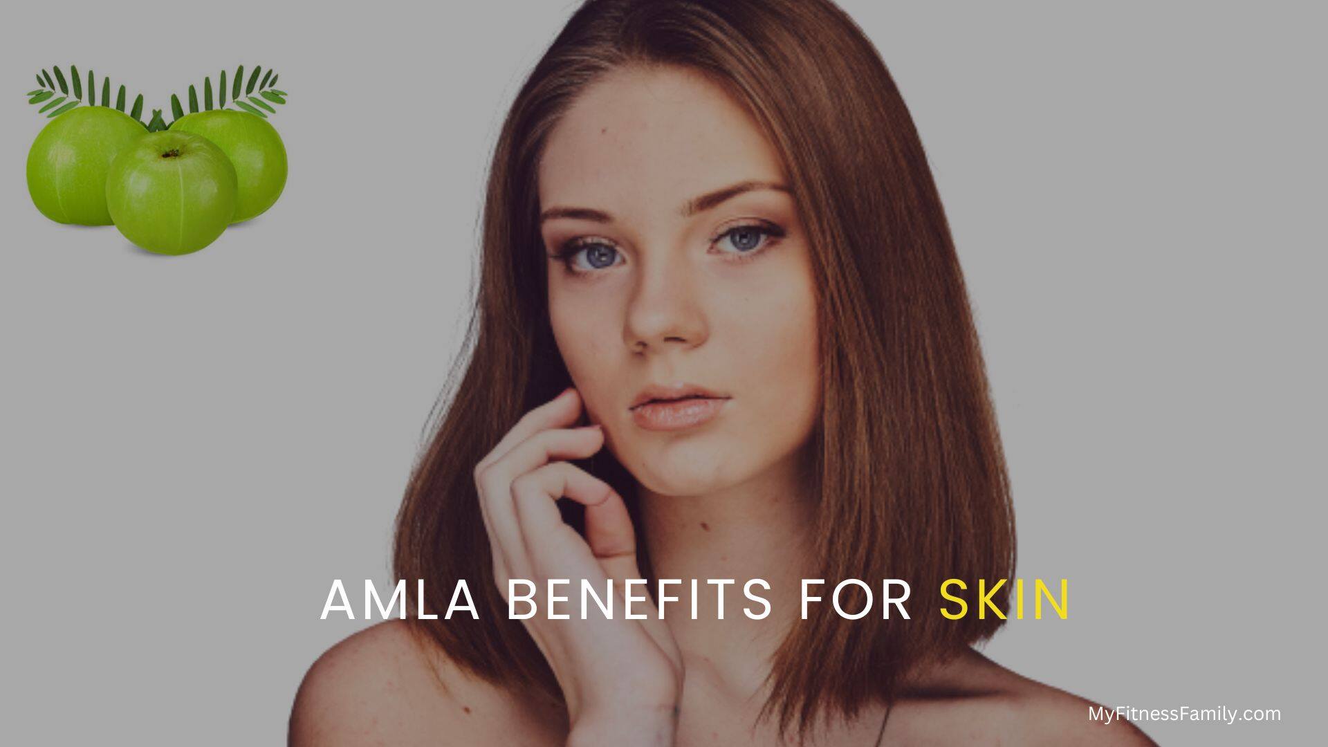 Amla benefits for the skin